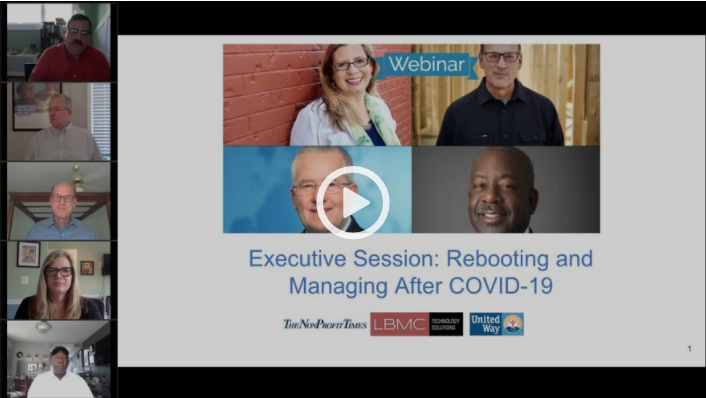 Executive Session: Rebooting and Managing After COVID-19